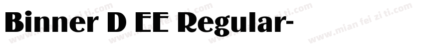Binner D EE Regular字体转换